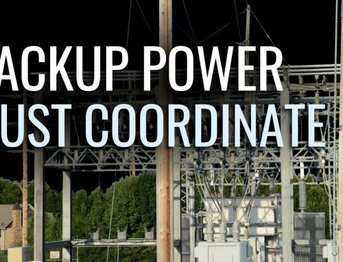 Backup Power Has To Coordinate